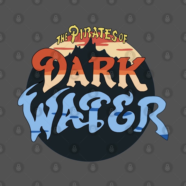 The Pirates of Dark Water Logo by GoneawayGames