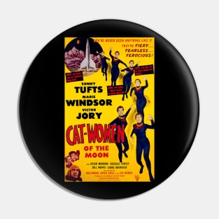 Classic Science Fiction Movie Poster - Cat-Women of the Moon Pin