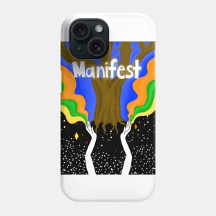 Manifest Phone Case