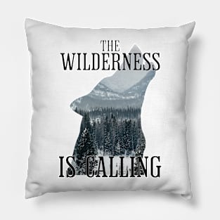 The Wilderness is calling Pillow