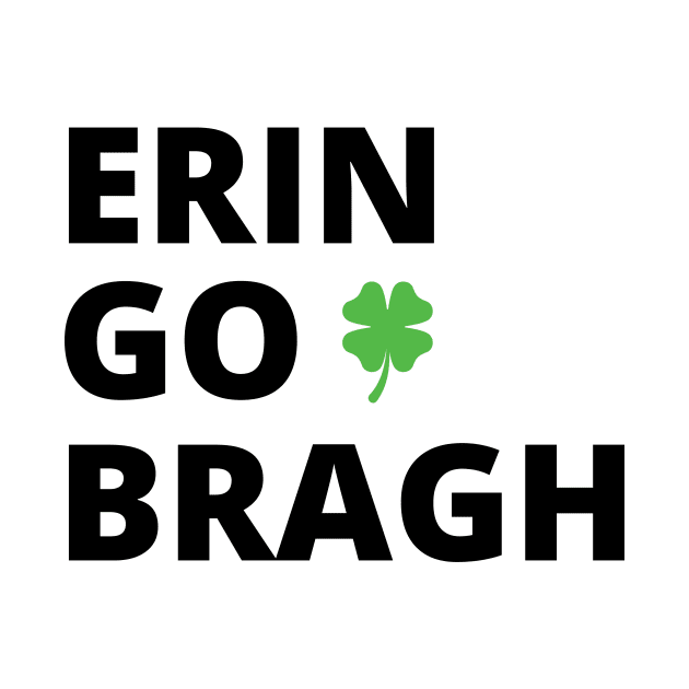 Erin Go Bragh -b by Brobocop