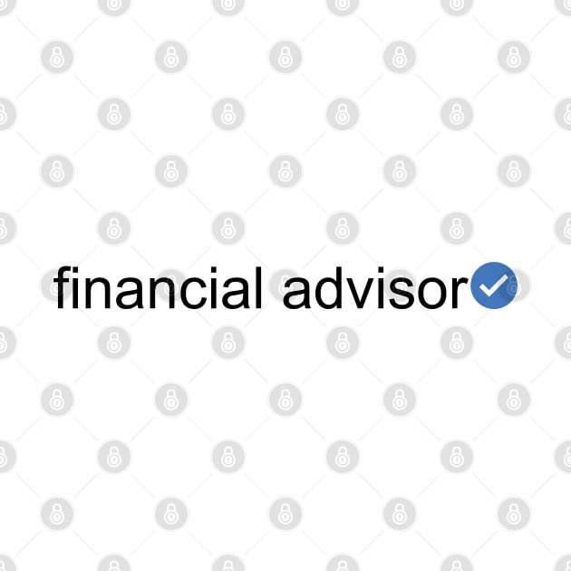 Verified Financial Advisor (Black Text) by inotyler