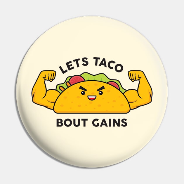 Taco Gains Pin by Woah_Jonny