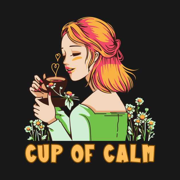 Camomile Tea Cup Of Calm by Piggy Boxer