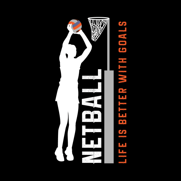 Life Goals Netball by TriHarder12