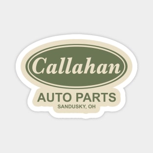 Callahan Auto Parts - Hot Design Magnet