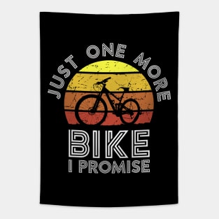 Just One More Bike I Promise v3 Tapestry