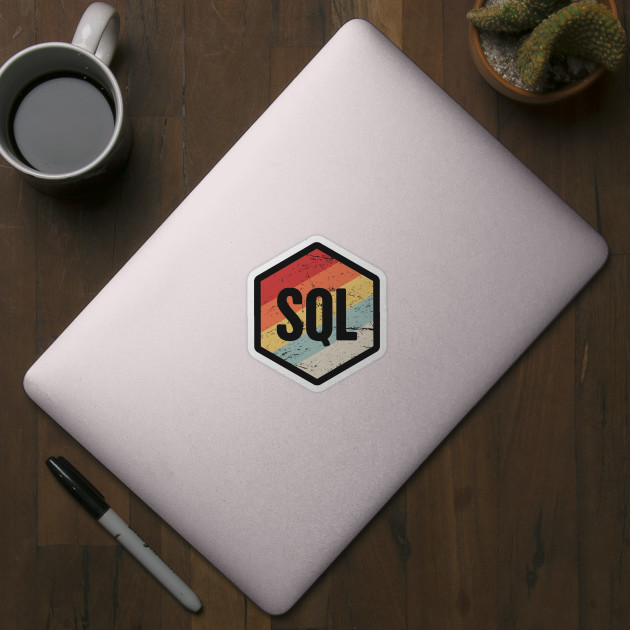 Retro SQL Programming Icon - Sql - Sticker | TeePublic