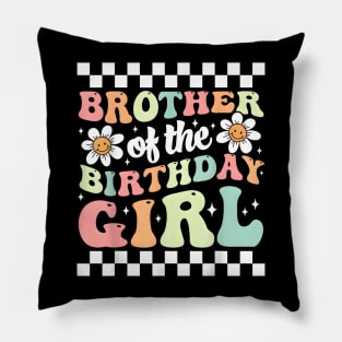 Brother of The Birthday Girl Family Groovy Birthday Party T-Shirt Pillow