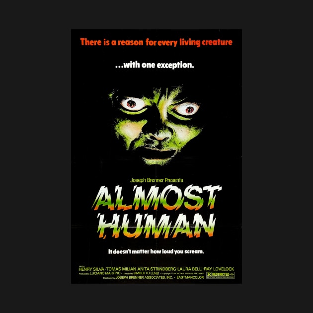 Vintage Horror Movie Poster - Almost Human by Starbase79