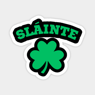 Slainte Irish Magnet