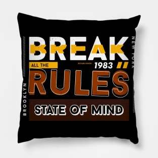Break All The Rules Brooklyn New York Vintage Pillow