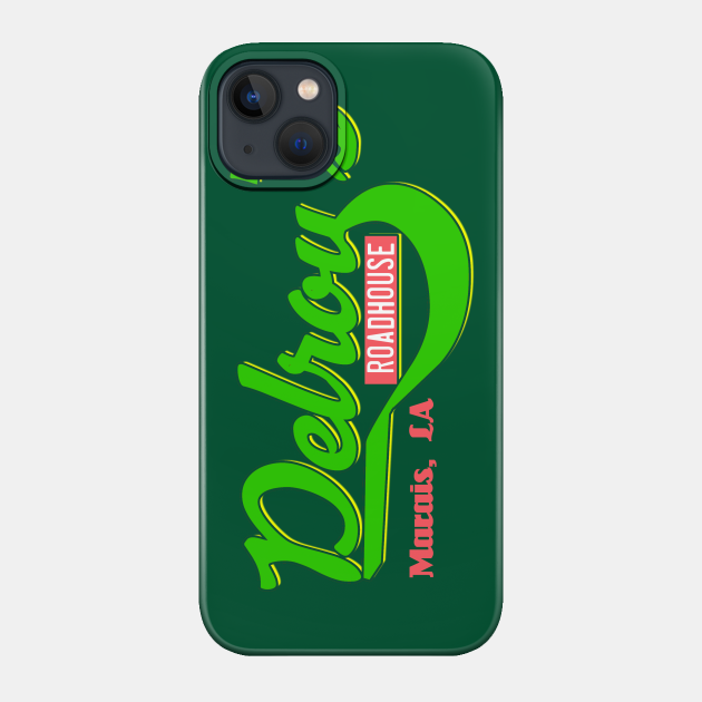 Delroy's Roadhouse - Swamp Thing - Phone Case