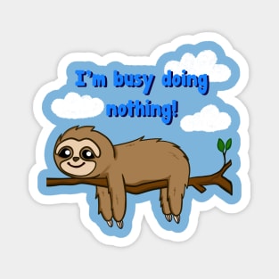 Sloth's Busy Day Magnet