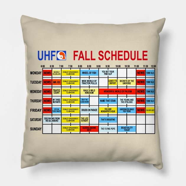 UHF Fall Schedule Pillow by BigOrangeShirtShop