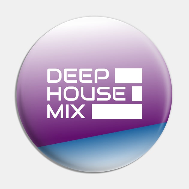 Deep House Mix Pin by Mirage Tees