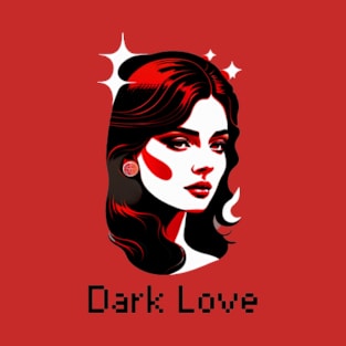 Dark Love T-Shirt