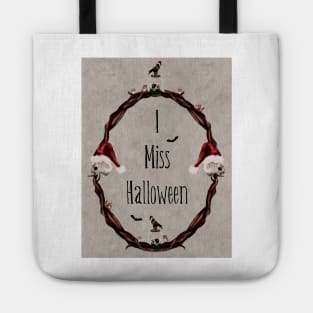 I Miss Halloween Gothic Holiday Wreath Tote