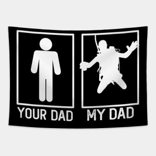 Scuba diving Your Dad vs My Dad Shirt Scuba diving Dad Gift Tapestry