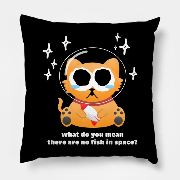 No Fish in Space Pillow by Existential Sherbert