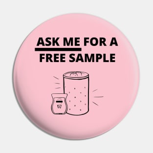 ask me for a free sample scentsy independent consultant Pin