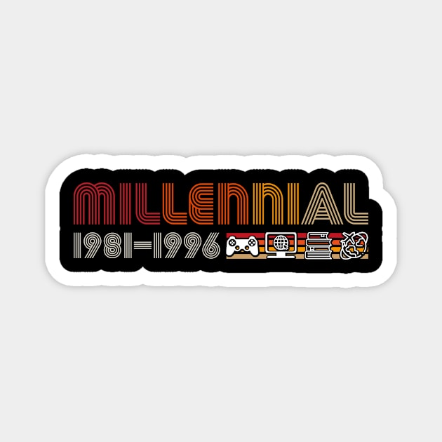 Milennial 1981-1996 Magnet by DrMonekers