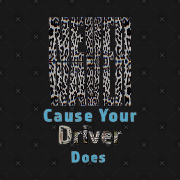 Leopard Never Waver Driver by Cyndi@never-waver.com