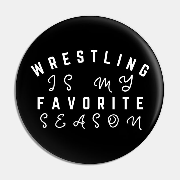 Wrestling Funny Quote Shirt Design Pin by Monster Skizveuo