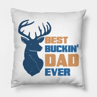 Best Buckin Dad Ever Retro Gift for Father’s day, Birthday, Thanksgiving, Christmas, New Year Pillow