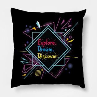 Explore Dream & Discover Pillow