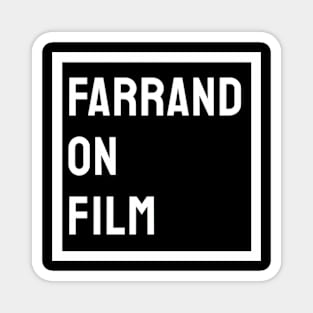 Farrand On Film Magnet