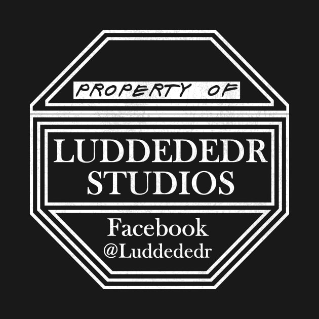 LUDDEDEDR Studios by tjcook