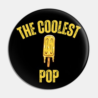 The Coolest Pop - Humorous Father's Day Pin