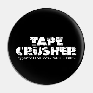 TAPE CRUSHER 1ST CONTACT LOGO NEW #4 Pin