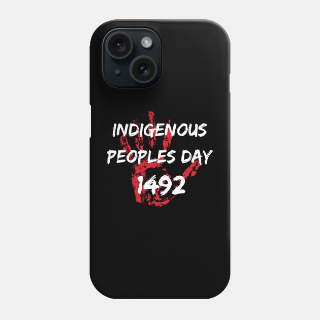 Indigenous Peoples Day Phone Case by LylaLace Studio