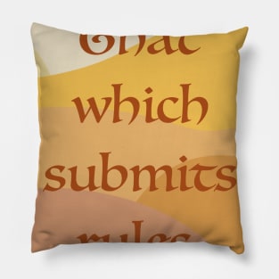 That Which Submits . . . Rules Pillow