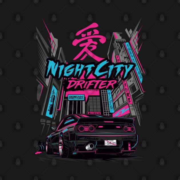 240sx - Night City Drifter by racingfactory