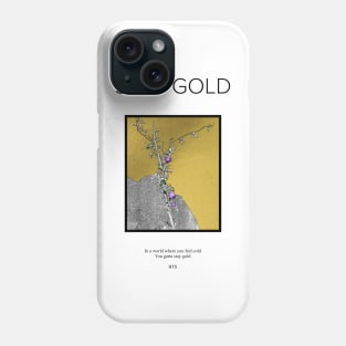 Stay Gold Phone Case