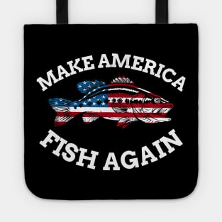 4th of July Fishing American Flag Make America Fish Again Tote