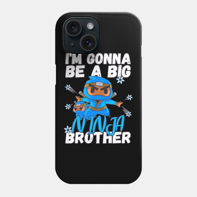 I'm Gonna Be A Big Ninja Brother New Sibling Announcement Phone Case by auviba-design