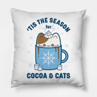 'Tis The Season For Cocoa and Cats Pillow