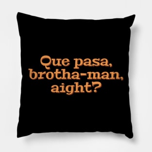 What's up, Brotha-Man Pillow