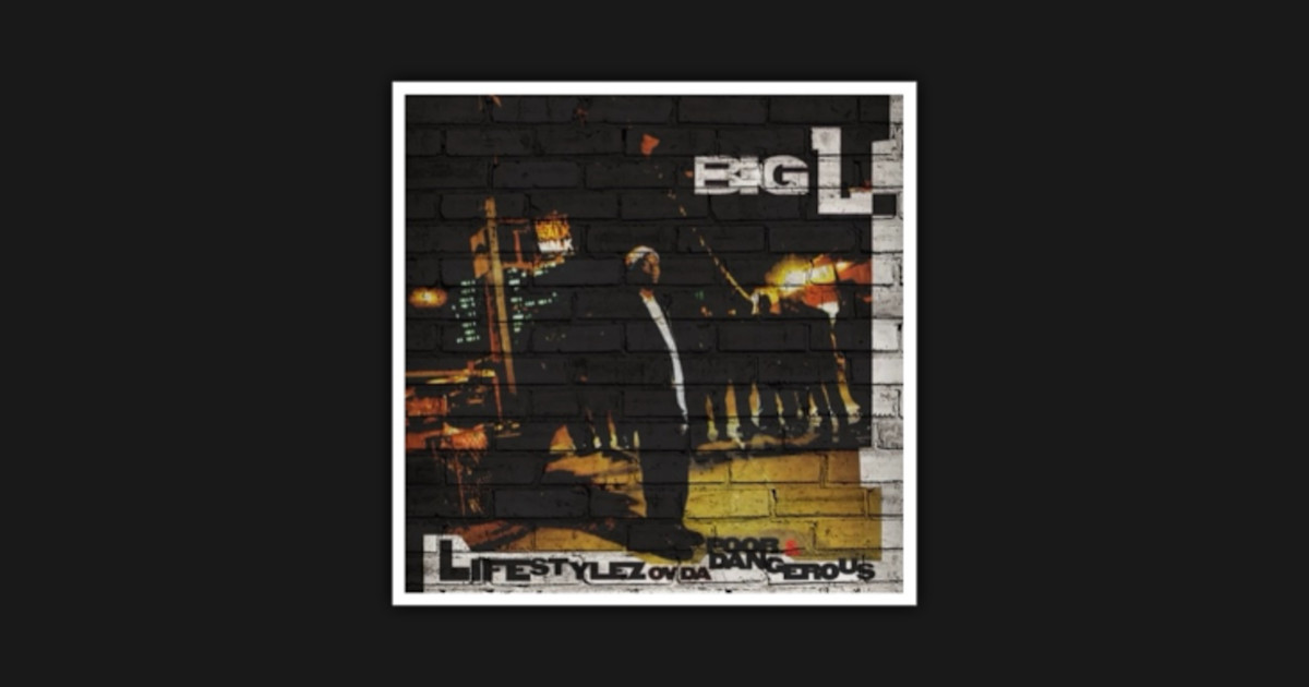 Big L Album Cover: Why the Lifestylez Artwork Almost Looked Completely Different