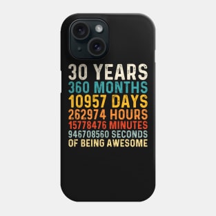 30 Years old of Being Awesome, 30th Birthday Gift Vintage Phone Case