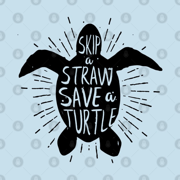 Skip a Straw Save a Turtle  Save Turtles by luckyboystudio