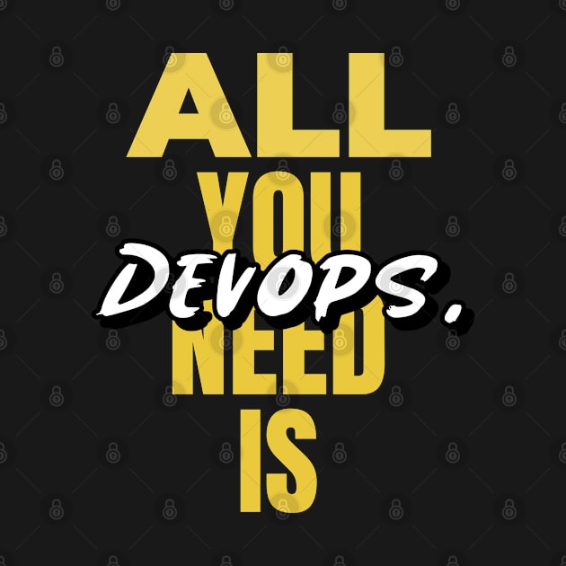 All You Need is Devops by IntelligentDesign