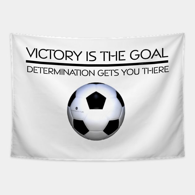 Soccer Victory Slogan Tapestry by teepossible