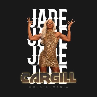 Wrestle Star jade cargill T-Shirt