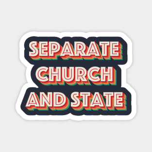 Separate Church and State Magnet