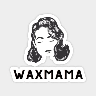 wax mama scentsy Magnet